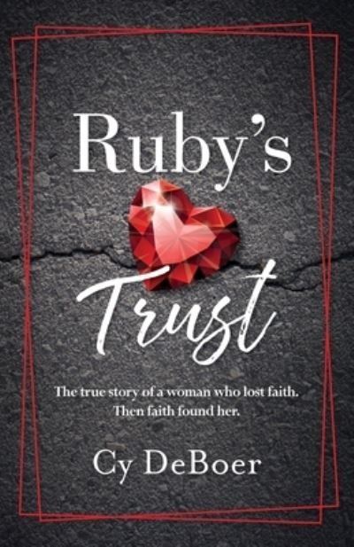 Cover for Cy Deboer · Ruby's Trust (Pocketbok) (2022)