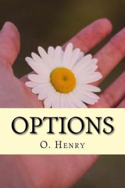 Cover for O Henry · Options (Paperback Book) (2017)