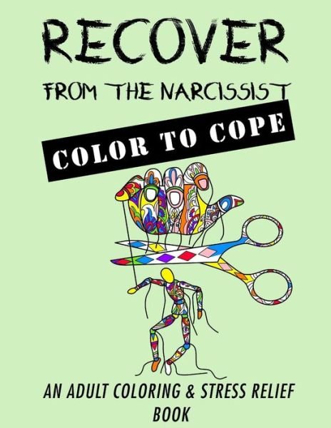 Cover for Memoments Creative · Recover from the Narcissist (Paperback Book) (2017)