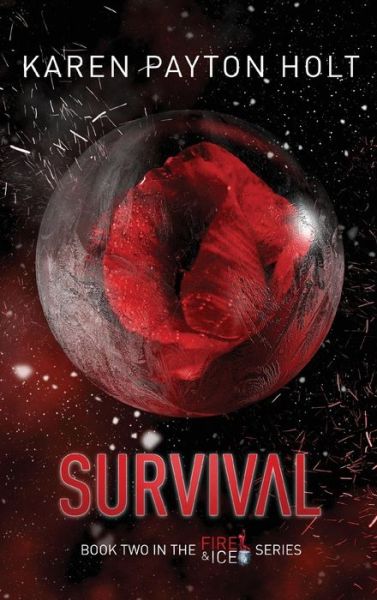 Cover for Karen Payton Holt · Survival (Hardcover Book) (2018)