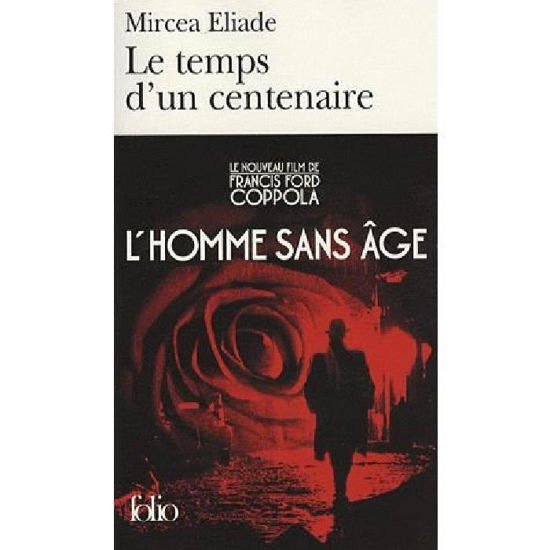 Cover for Mircea Eliade · Temps D Un Centenaire (Folio) (French Edition) (Paperback Book) [French edition] (2007)