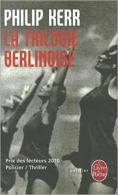 Cover for Philip Kerr · La trilogie berlinoise (Taschenbuch) [French edition] (2010)