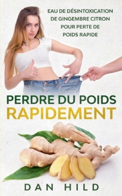 Cover for Hild · Perdre du Poids Rapidement (Bok) (2020)