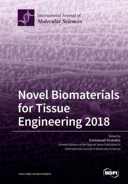Cover for Emmanuel Stratakis · Novel Biomaterials for Tissue Engineering 2018 (Pocketbok) (2019)