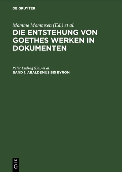 Abaldemus Bis Byron - Momme Mommsen - Books - de Gruyter GmbH, Walter - 9783112617434 - January 14, 1959