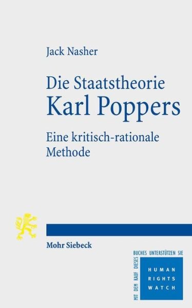 Cover for Jack Nasher · Die Staatstheorie Karl Poppers: Eine kritisch-rationale Methode (Pocketbok) (2017)