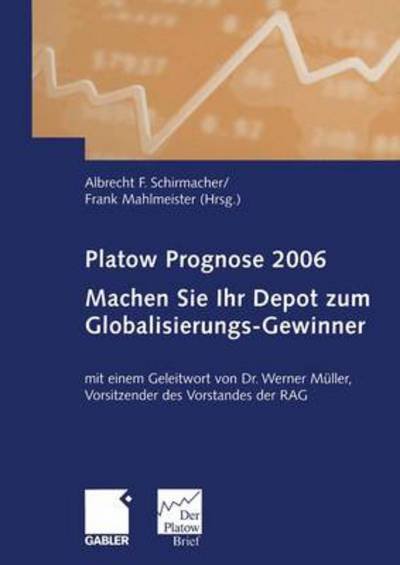 Cover for Albrecht F Schirmacher · Platow Prognose (Taschenbuch) [Softcover reprint of the original 1st ed. 2005 edition] (2012)