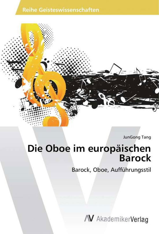 Cover for Tang · Die Oboe im europäischen Barock (Book)