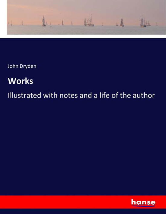 Cover for Dryden · Works (Book) (2017)