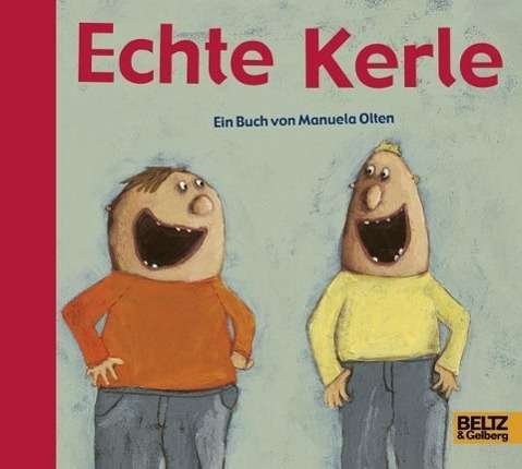 Cover for Olten · Echte Kerle (Book)