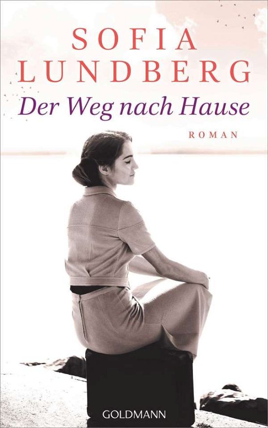 Cover for Sofia Lundberg · Der Weg nach Hause (Innbunden bok) (2021)