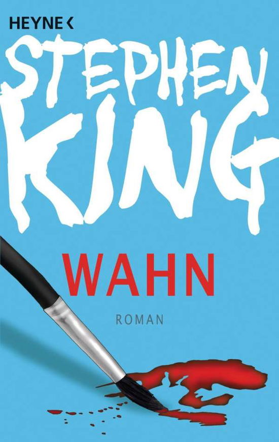 Cover for Stephen King · Heyne.43343 King.Wahn (Book)