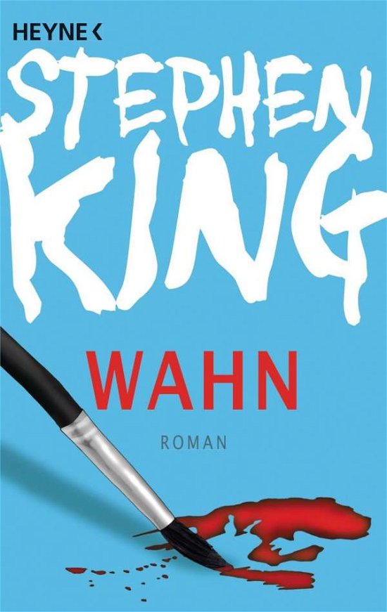 Cover for Stephen King · Heyne.43343 King.Wahn (Bog)