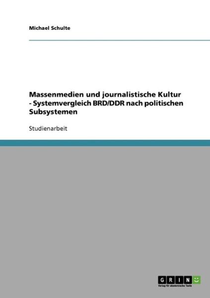 Cover for Schulte · Massenmedien und journalistisch (Book) [German edition] (2013)