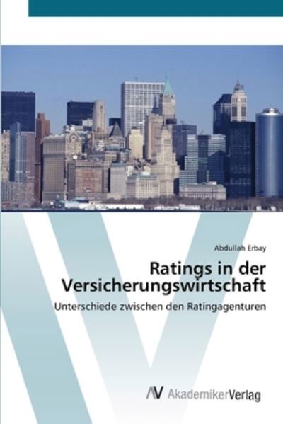 Cover for Erbay · Ratings in der Versicherungswirts (Bog) (2012)