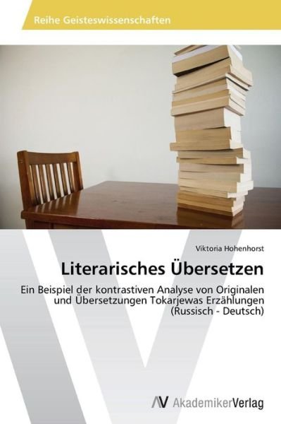Cover for Hohenhorst Viktoria · Literarisches Ubersetzen (Paperback Bog) (2013)