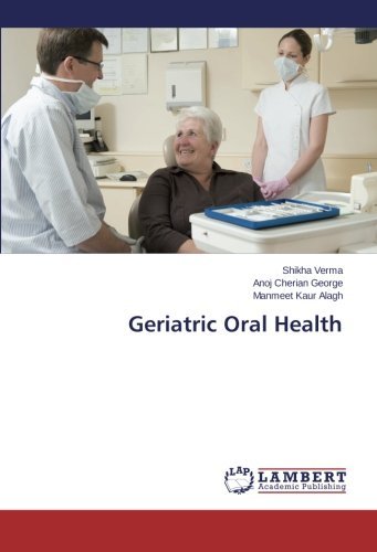 Geriatric Oral Health - Manmeet Kaur Alagh - Books - LAP LAMBERT Academic Publishing - 9783659619434 - October 27, 2014