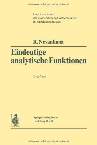 Cover for Rolf Nevanlinna · Eindeutige Analytische Funktionen - Grundlehren Der Mathematischen Wissenschaften (Paperback Book) [2nd Softcover Reprint of the Original 2nd 1953 edition] (2013)