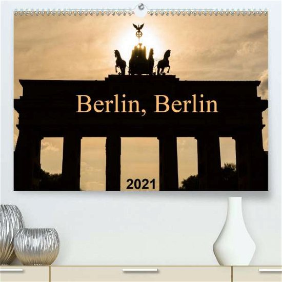 Cover for Grau · Berlin, Berlin 2021 (Premium, hoch (Book)