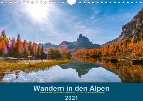 Wandern in den Alpen (Wandkalend - Hacker - Bøger -  - 9783672658434 - 