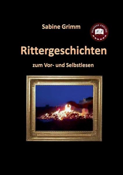 Cover for S. Grimm · Rittergeschichten (Paperback Book) [German edition] (2014)