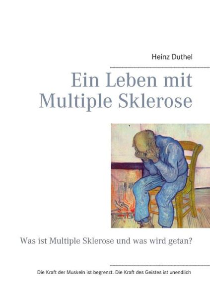 Cover for Heinz Duthel · Ein Leben Mit Multiple Sklerose (Paperback Book) [German edition] (2014)