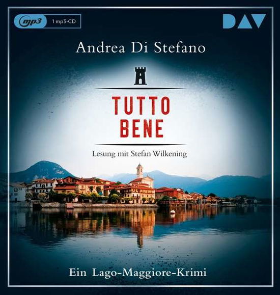 Cover for Andrea Di Stefano · Tutto Bene.ein Lago-maggiore-krimi (CD) (2020)