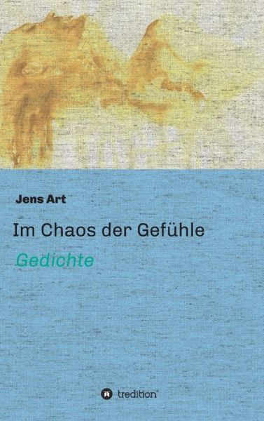 Cover for Art · Im Chaos der Gefühle (Bok) (2017)