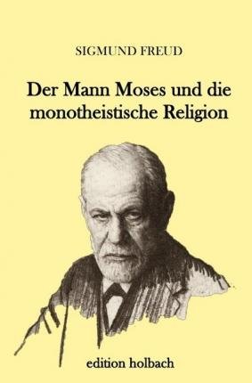 Cover for Freud · Der Mann Moses und die monotheist (Bog)