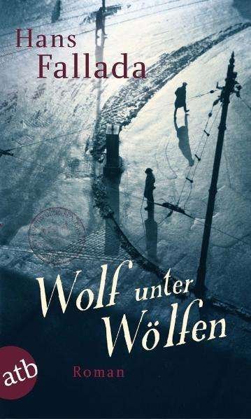 Cover for Hans Fallada · Aufbau TB.2743 Fallada.Wolf unter Wölfe (Book)