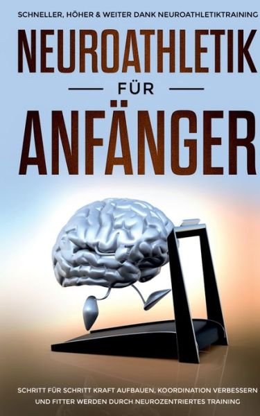 Cover for Jensen · Neuroathletik für Anfänger: Schn (Bog) (2019)