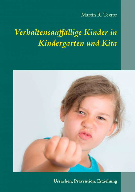 Cover for Textor · Verhaltensauffällige Kinder in K (Book)