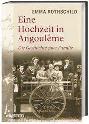 Cover for Emma Rothschild · Eine Hochzeit in der Provinz (Buch) (2022)