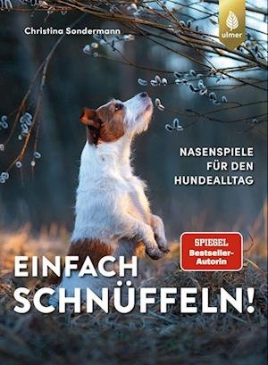 Cover for Christina Sondermann · Einfach schnüffeln! (Book) (2022)