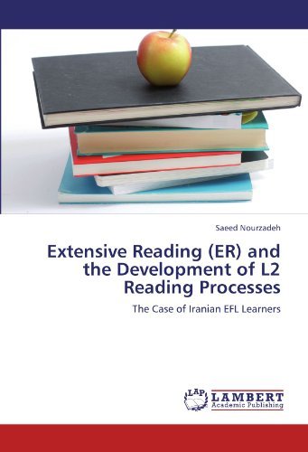 Cover for Saeed Nourzadeh · Extensive Reading (Er) and the Development of L2 Reading Processes: the Case of Iranian Efl Learners (Paperback Book) (2011)
