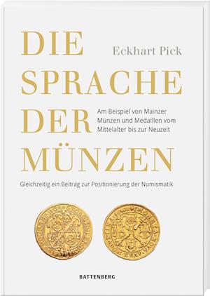 Cover for Eckhart Pick · Die Sprache der Münzen (Book) (2023)