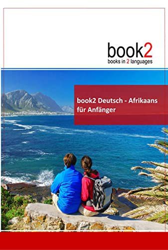 Cover for Johannes Schumann · Book2 Deutsch - Afrikaans F?r Anf?nger (Paperback Bog) (2017)