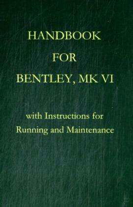 Cover for Owen Bentley · Handbook for Bentley, Mk. Vi (Inbunden Bok) (2009)