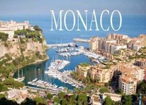 Monaco - Ein kleiner Bildband - Thomas Schmitt - Boeken - Ramses - 9783943004434 - 1 juli 2013