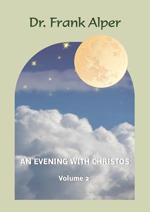 Cover for Frank Alper · Evening with Christos, Volume 2 (Book) (2024)