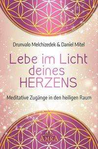 Cover for Melchizedek · Lebe im Licht deines Herzen (Book)