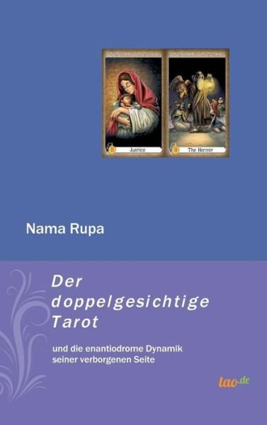 Cover for Nama Rupa · Der Doppelgesichtige Tarot (Hardcover Book) (2019)