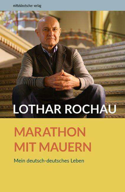 Cover for Lothar Rochau · Marathon mit Mauern (Paperback Book) (2021)