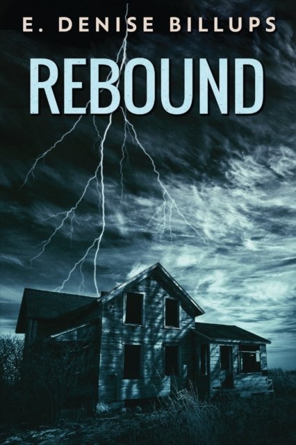 E Denise Billups · Rebound (Paperback Book) (2021)