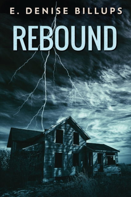 E Denise Billups · Rebound (Paperback Book) (2021)