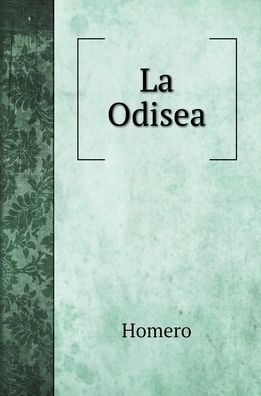 Cover for Homero · La Odisea (Hardcover Book) (2022)