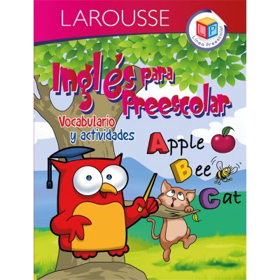 Inglés para Preescolar (Vocabulario y Actividades) - Larousse - Books - Difusora Larousse de Colombia Ltda. - 9786072110434 - September 1, 2022