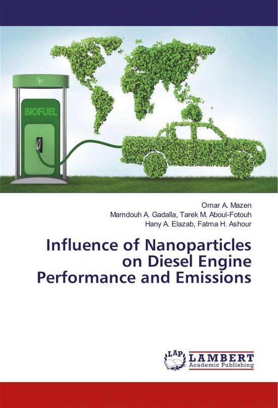 Cover for Mazen · Influence of Nanoparticles on Die (Book) (2018)