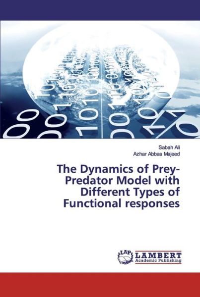 Cover for Ali · The Dynamics of Prey-Predator Model (Bok) (2019)