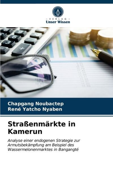 Cover for Chapgang Noubactep · Strassenmarkte in Kamerun (Paperback Book) (2021)